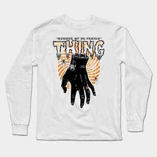 Thing: Member of the Family Long Sleeve T-Shirt